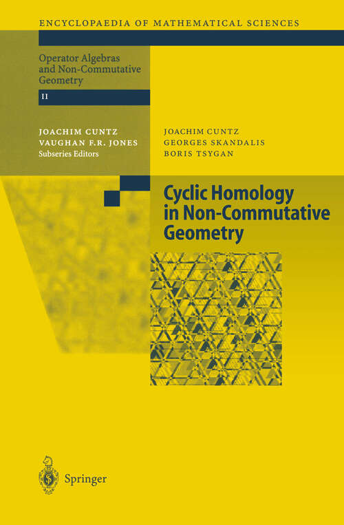 Book cover of Cyclic Homology in Non-Commutative Geometry (2004) (Encyclopaedia of Mathematical Sciences #121)