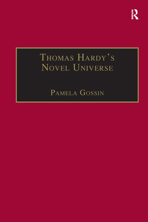 Book cover of Thomas Hardy's Novel Universe: Astronomy, Cosmology, and Gender in the Post-Darwinian World (The Nineteenth Century Series)