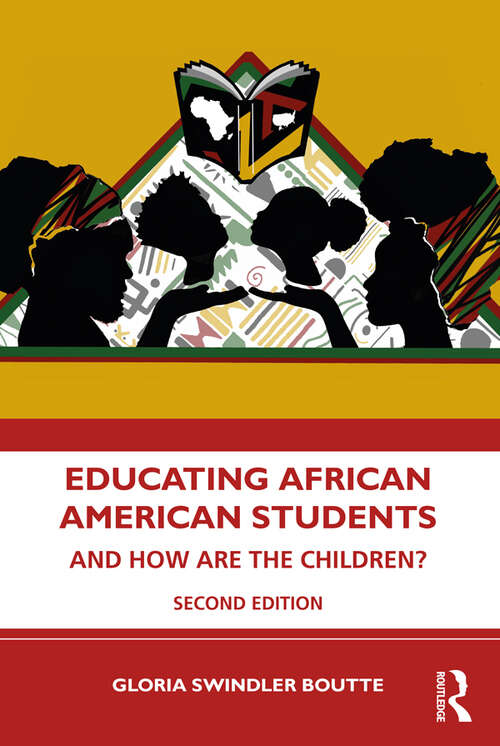 Book cover of Educating African American Students: And How Are the Children? (2)