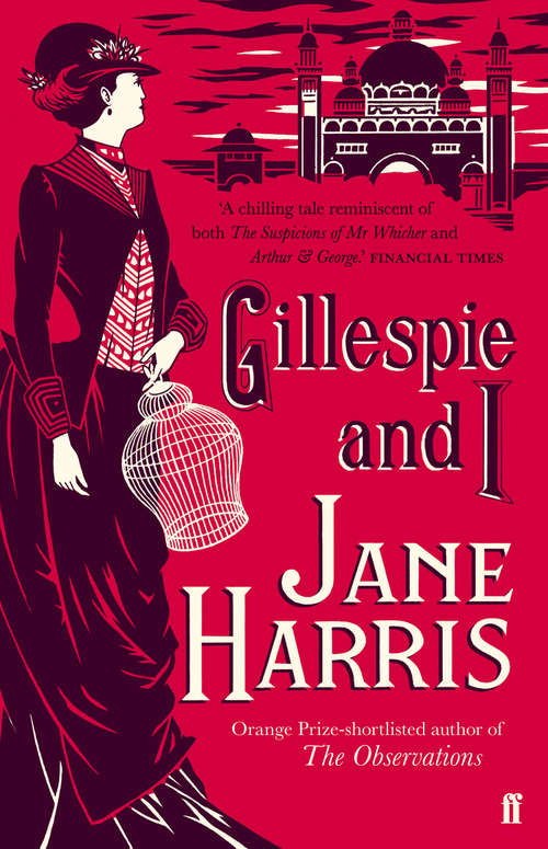 Book cover of Gillespie and I: A Novel (Main)