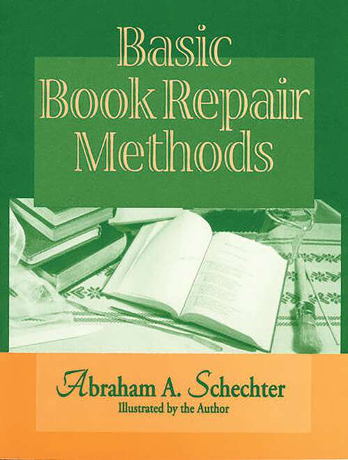 Book cover of Basic Book Repair Methods (Non-ser.)