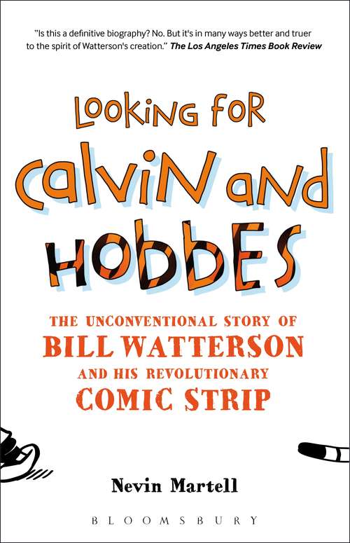 Book cover of Looking for Calvin and Hobbes: The Unconventional Story of Bill Watterson and his Revolutionary Comic Strip