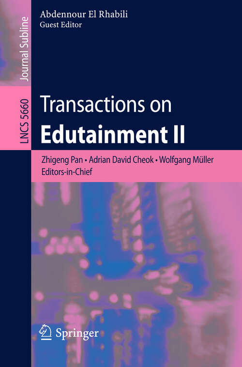 Book cover of Transactions on Edutainment II (2009) (Lecture Notes in Computer Science #5660)