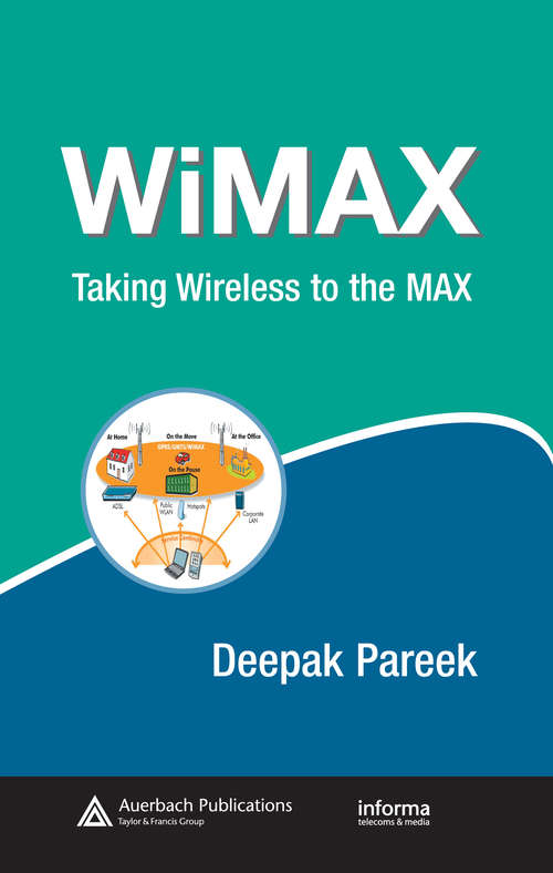 Book cover of WiMAX: Taking Wireless to the MAX