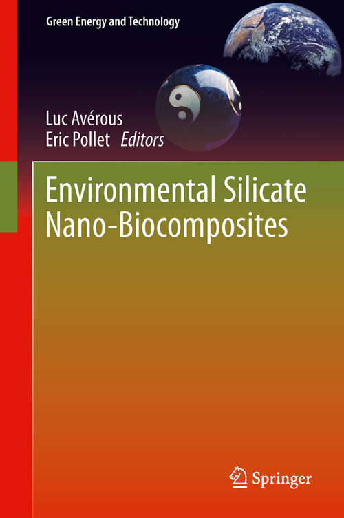 Book cover of Environmental Silicate Nano-Biocomposites (2012) (Green Energy and Technology)