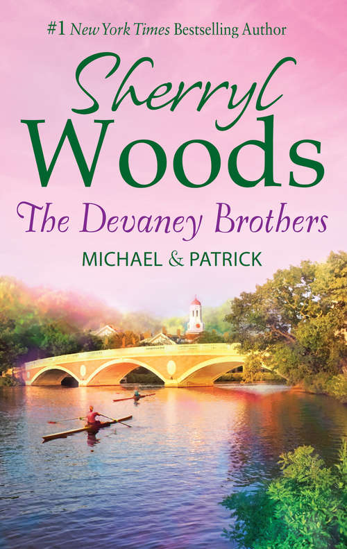 Book cover of The Devaney Brothers: Michael's Discovery; Patrick's Destiny (ePub First edition) (The\devaneys Ser. #3)