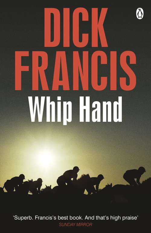 Book cover of Whip Hand (Francis Thriller #18)