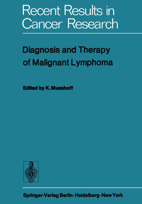 Book cover of Diagnosis and Therapy of Malignant Lymphoma (1974) (Recent Results in Cancer Research #46)