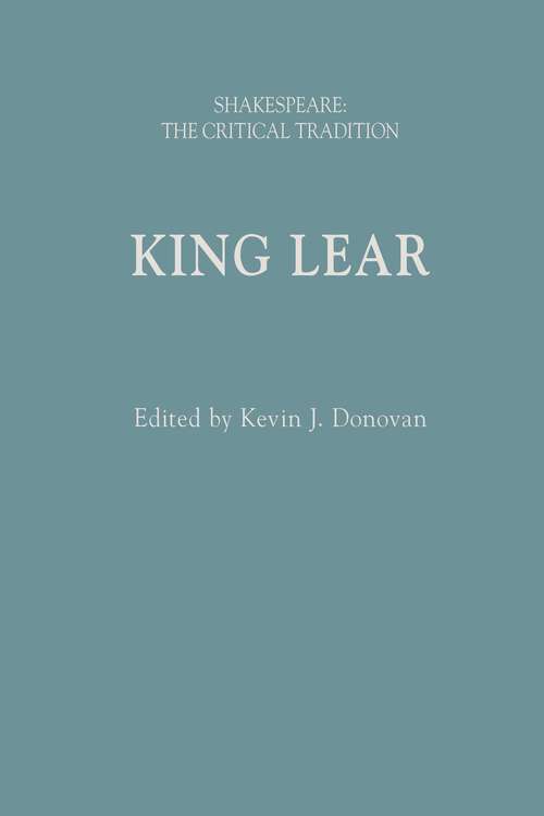 Book cover of King Lear: Shakespeare: The Critical Tradition (Shakespeare: The Critical Tradition)