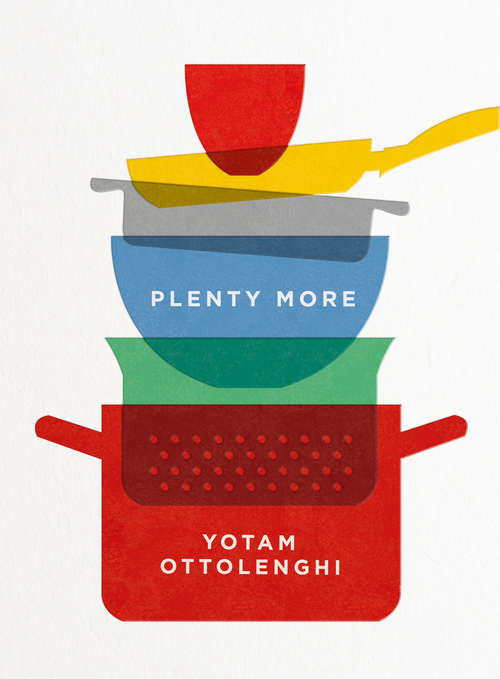 Book cover of Plenty More: Vibrant Vegetable Cooking From London's Ottolenghi