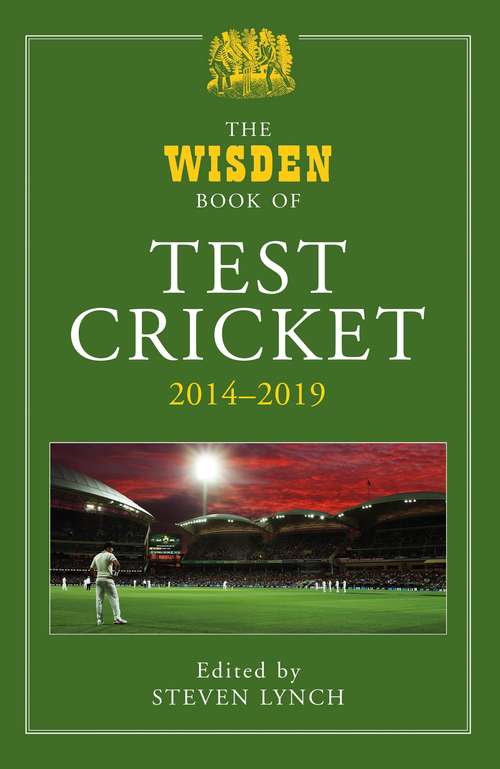 Book cover of The Wisden Book of Test Cricket 2014-2019
