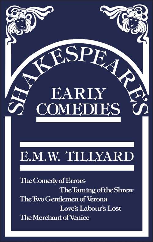 Book cover of Shakespeare's Early Comedies