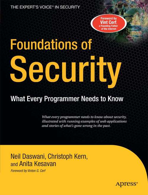 Book cover of Foundations of Security: What Every Programmer Needs to Know (1st ed.)