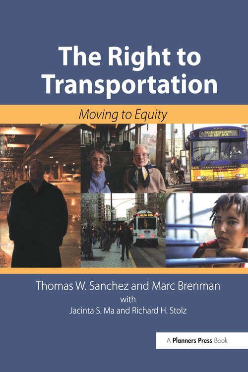 Book cover of The Right to Transportation: Moving to Equity