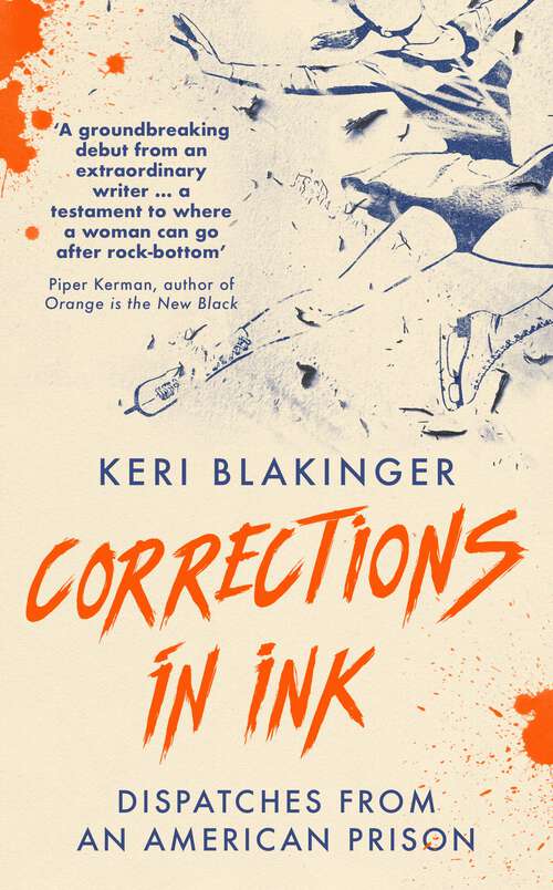 Book cover of Corrections in Ink: Dispatches from an American Prison