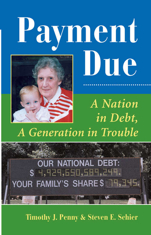 Book cover of Payment Due: A Nation In Debt, A Generation In Trouble