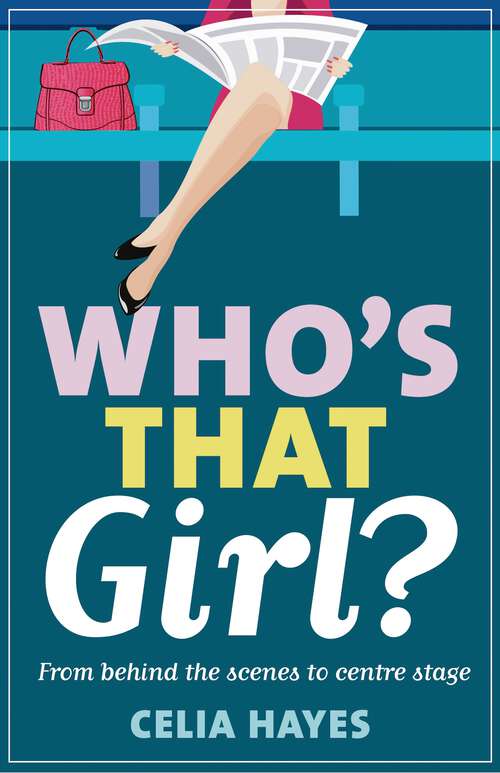 Book cover of Who's that Girl?: The funny, feel-good Rom-Com