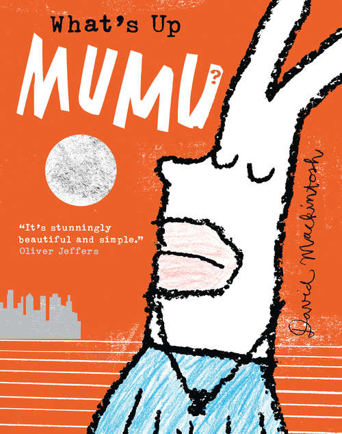 Book cover of What’s Up MuMu? (ePub edition)
