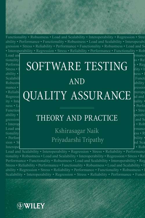 Book cover of Software Testing and Quality Assurance: Theory and Practice