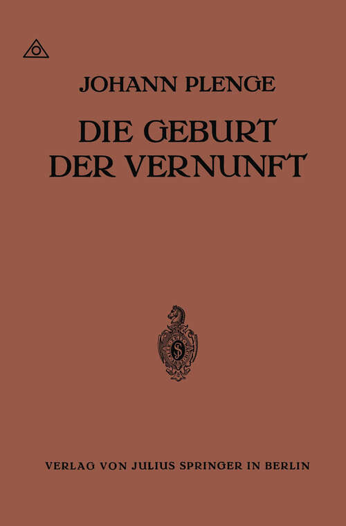 Book cover of Die Geburt der Vernunft (1918)