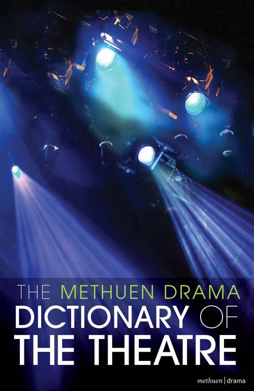 Book cover of The Methuen Drama Dictionary of the Theatre