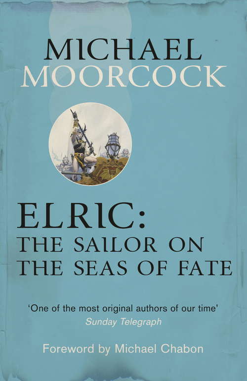 Book cover of Elric: Sailor On The Seas