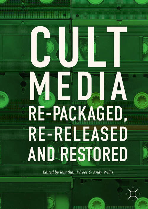 Book cover of Cult Media: Re-packaged, Re-released and Restored