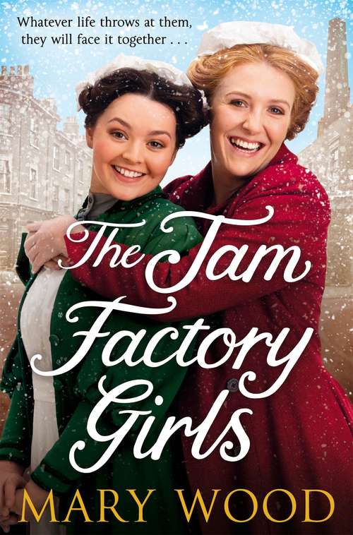 Book cover of The Jam Factory Girls (The Jam Factory Girls)