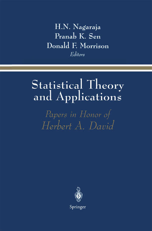 Book cover of Statistical Theory and Applications: Papers in Honor of Herbert A. David (1996)