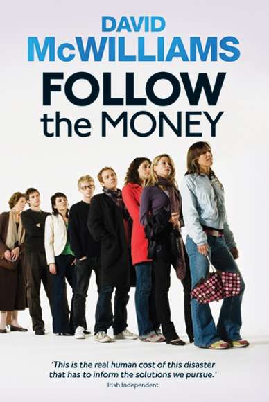 Book cover of David McWilliams' Follow the Money: David McWilliams Ireland 2