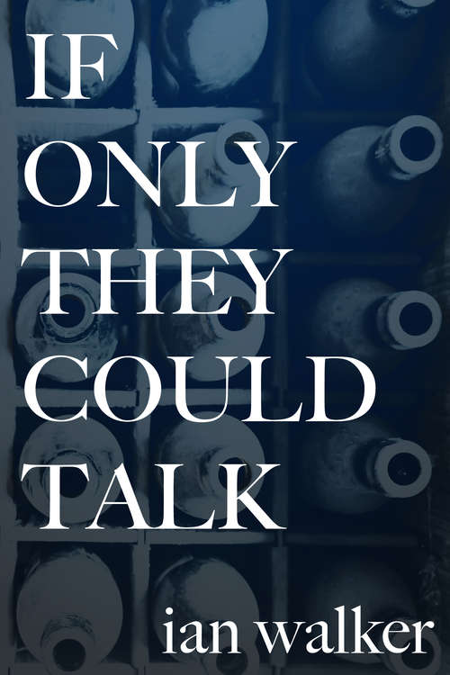 Book cover of If Only They Could Talk