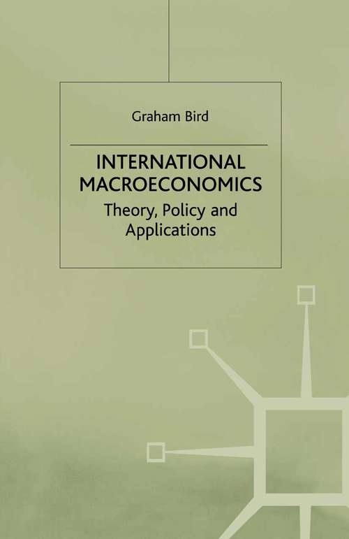 Book cover of International Macroeconomics: Theory, Policy And Applications (1st ed. 1987)
