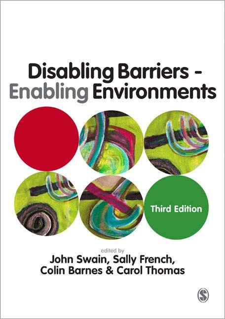 Book cover of Disabling Barriers - Enabling Environments (Third Edition) (PDF)
