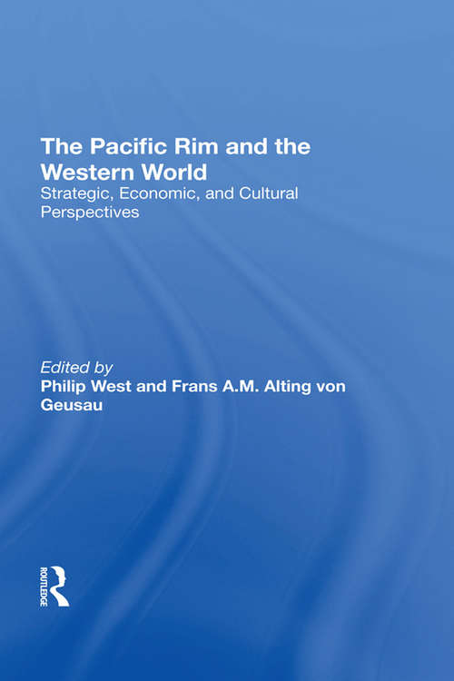 Book cover of The Pacific Rim And The Western World: Strategic, Economic, And Cultural Perspectives