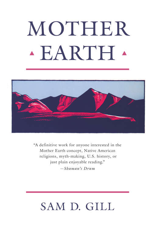 Book cover of Mother Earth: An American Story