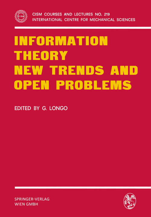 Book cover of Information Theory New Trends and Open Problems (1975) (CISM International Centre for Mechanical Sciences #219)