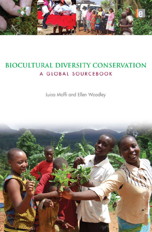 Book cover of Biocultural Diversity Conservation: A Global Sourcebook