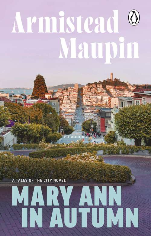 Book cover of Mary Ann in Autumn: Tales of the City 8 (Tales of the City #8)