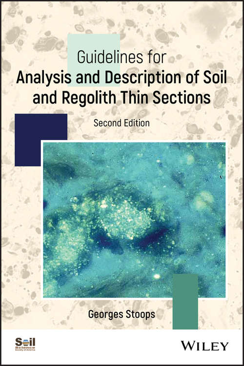 Book cover of Guidelines for Analysis and Description of Soil and Regolith Thin Sections (ASA, CSSA, and SSSA Books)