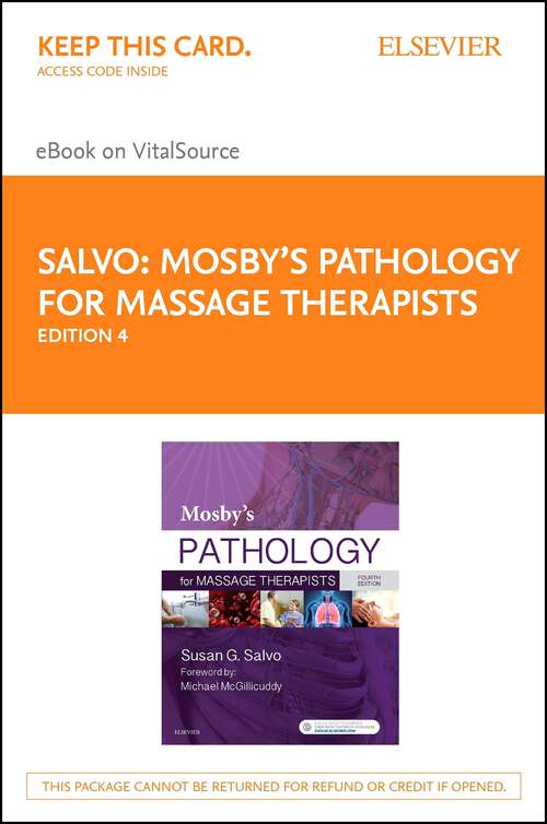 Book cover of Mosby's Pathology for Massage Therapists - E-Book: Mosby's Pathology for Massage Therapists - E-Book (4)