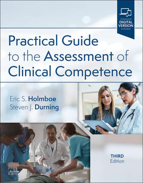 Book cover of Practical Guide to the Evaluation of Clinical Competence E-Book: Practical Guide to the Evaluation of Clinical Competence E-Book (3)