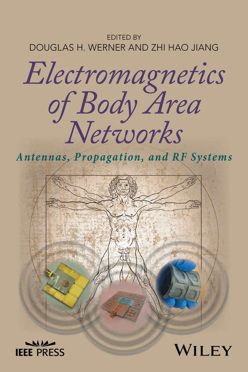 Book cover of Electromagnetics of Body Area Networks: Antennas, Propagation, and RF Systems