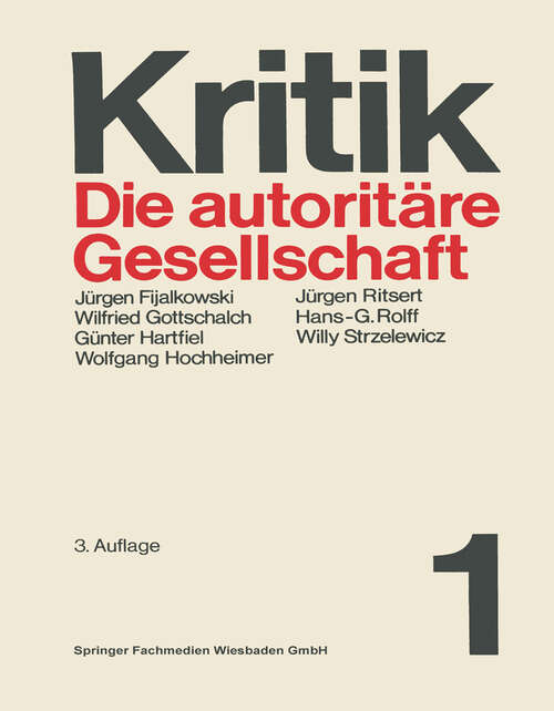 Book cover of Die autoritäre Gesellschaft (3. Aufl. 1969) (Kritik #1)