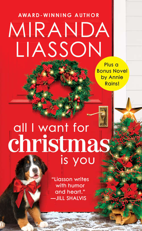 Book cover of All I Want for Christmas Is You: Two full books for the price of one (Angel Falls #3)