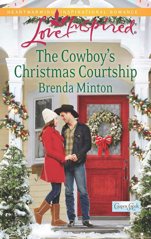 Book cover of The Cowboy's Christmas Courtship: The Cowboy's Christmas Courtship Season Of Hope (ePub First edition) (Cooper Creek #7)