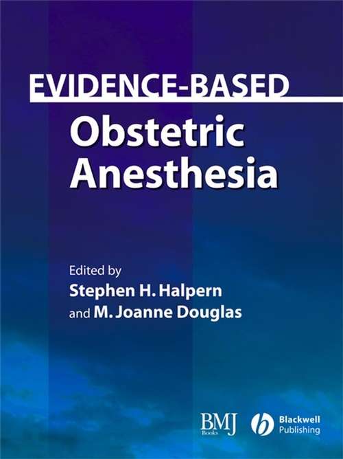 Book cover of Evidence-Based Obstetric Anesthesia (Evidence-Based Medicine)