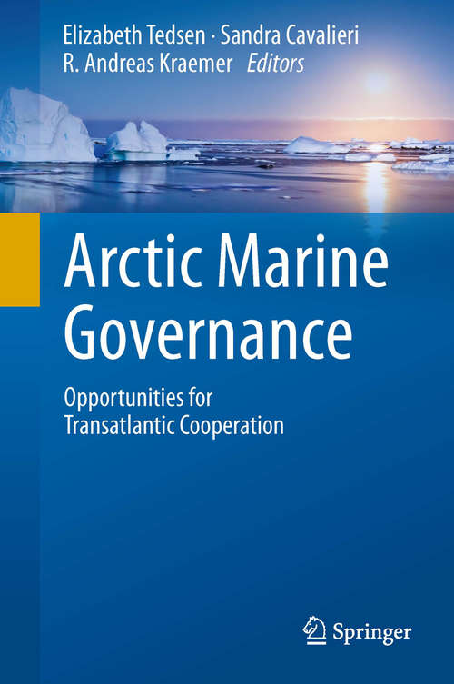 Book cover of Arctic Marine Governance: Opportunities for Transatlantic Cooperation (2014)
