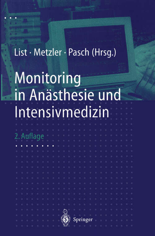 Book cover of Monitoring in Anästhesie und Intensivmedizin (2. Aufl. 1998)