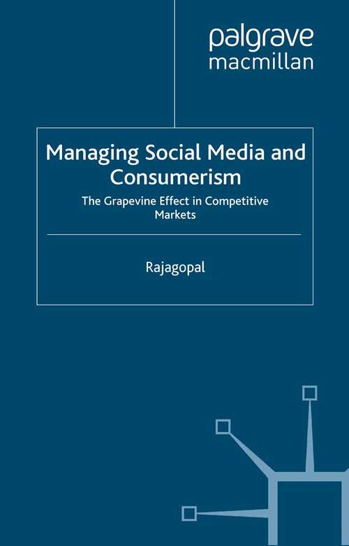 Book cover of Managing Social Media and Consumerism: The Grapevine Effect in Competitive Markets (2013)