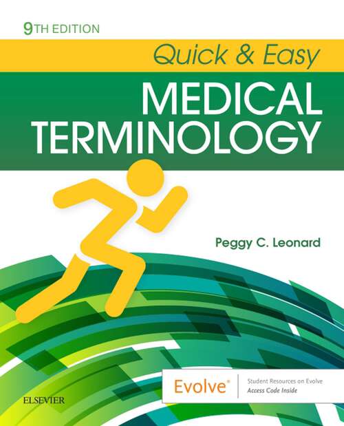 Book cover of Quick & Easy Medical Terminology - E-Book: Quick & Easy Medical Terminology - E-Book (9)